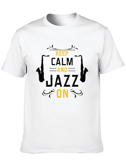 Keep Calm Jazz On Graphic T-Shirt