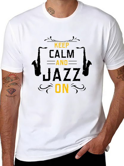 Keep Calm Jazz On Graphic T-Shirt