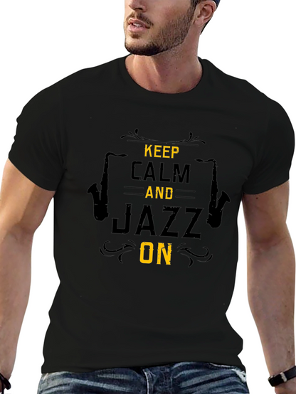 Keep Calm Jazz On Graphic T-Shirt