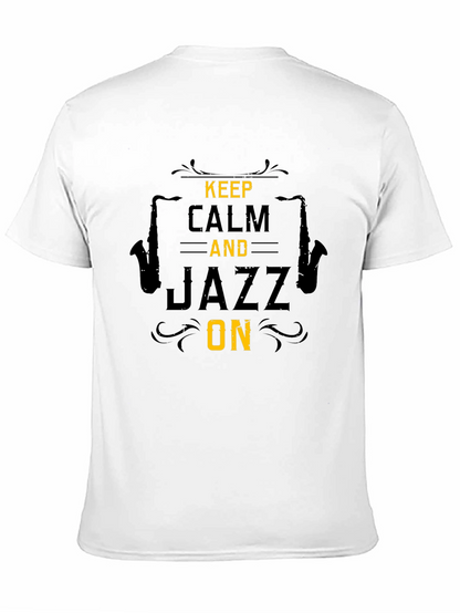 Keep Calm Jazz On Graphic T-Shirt