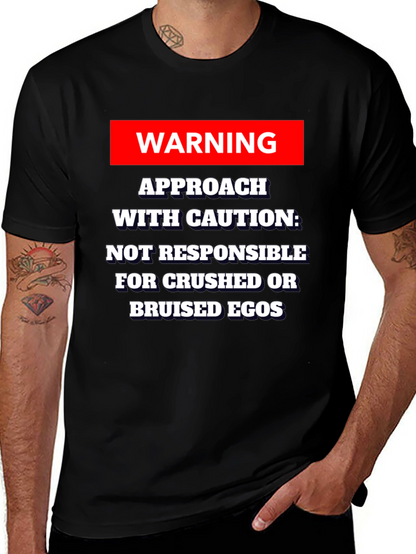 Warning Approach With Caution T-Shirt