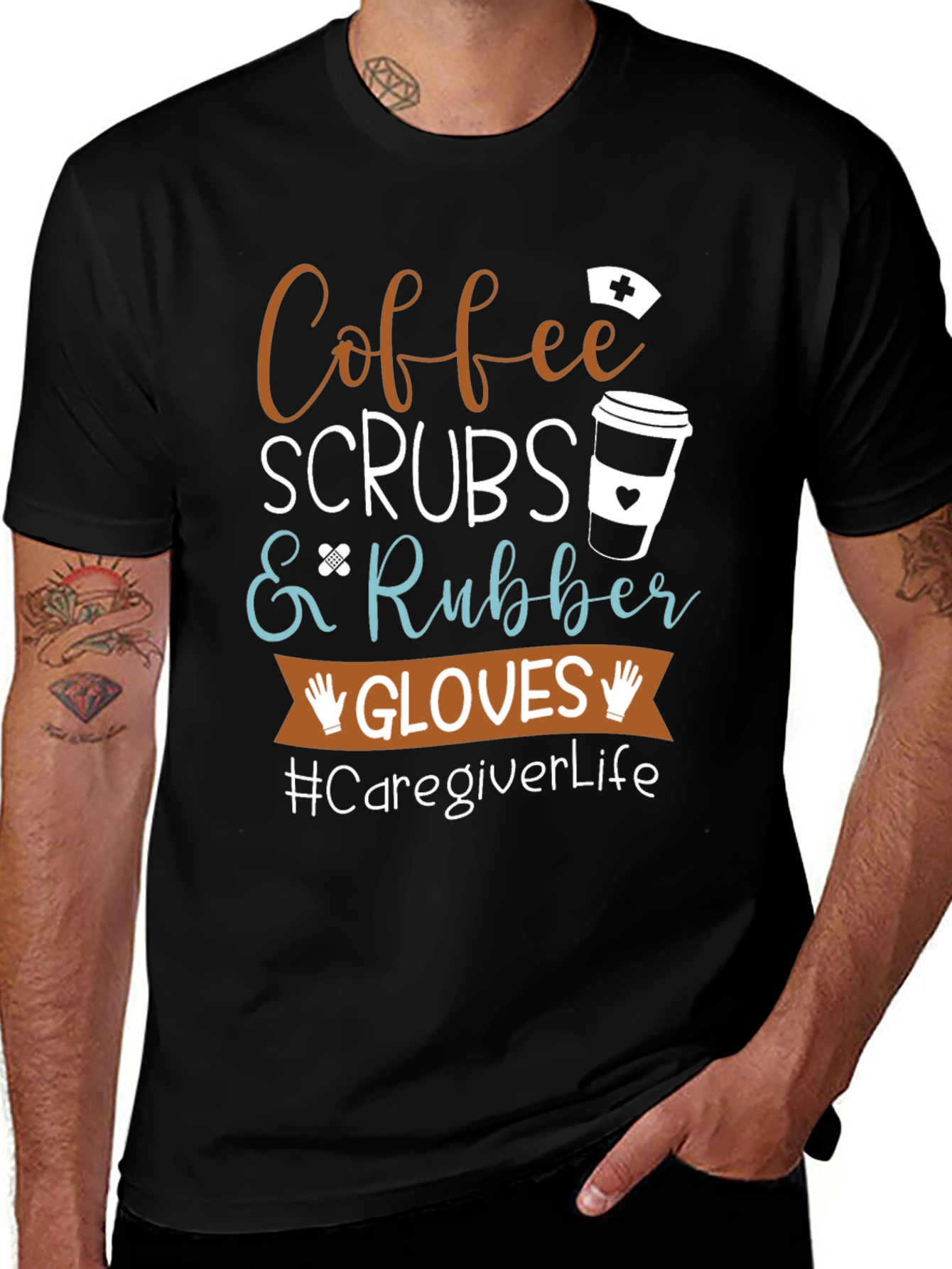 Coffee Scrubs Rubber Gloves Caregiver T-Shirt