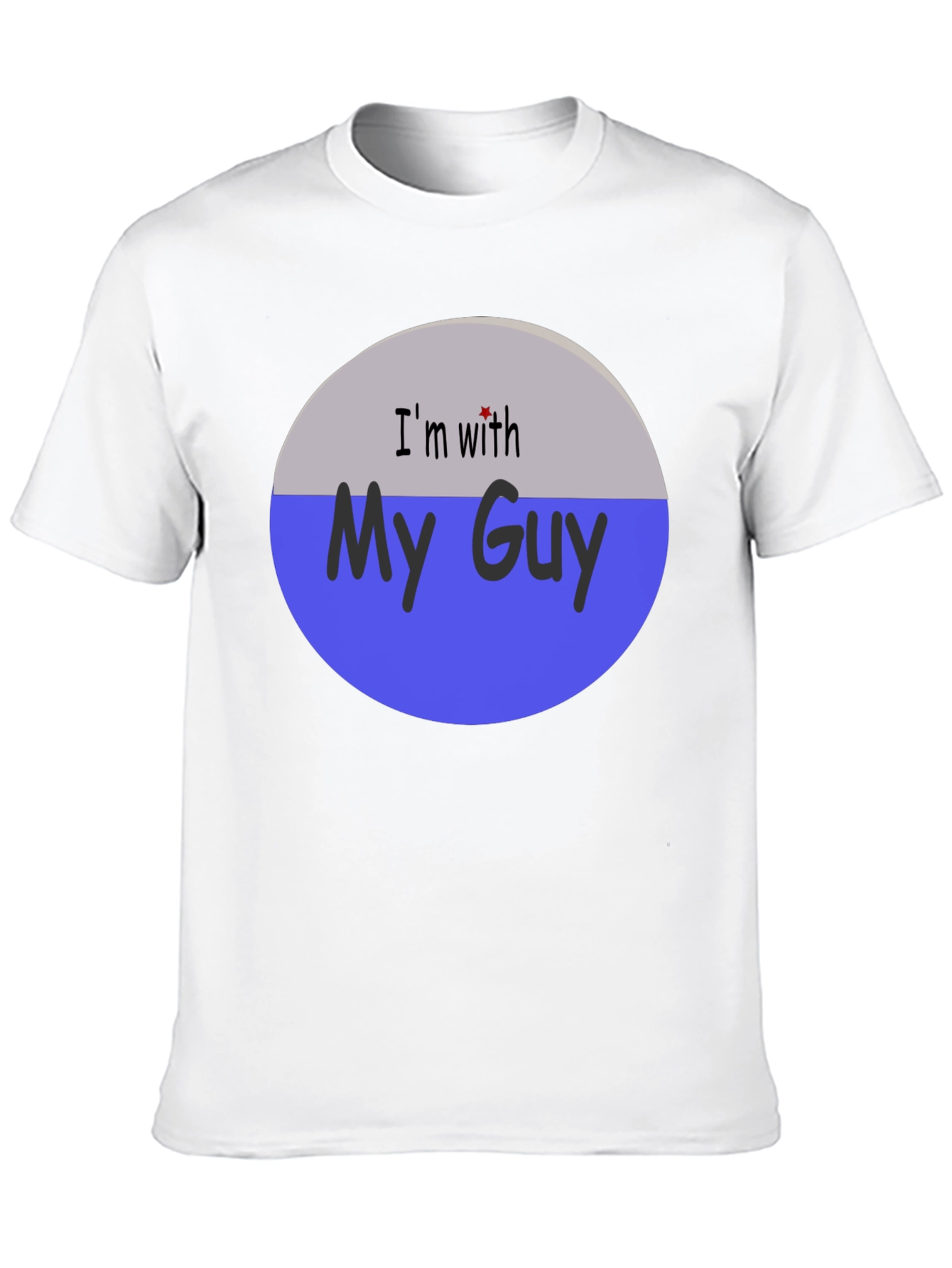 Im With My Guy Graphic T-Shirt