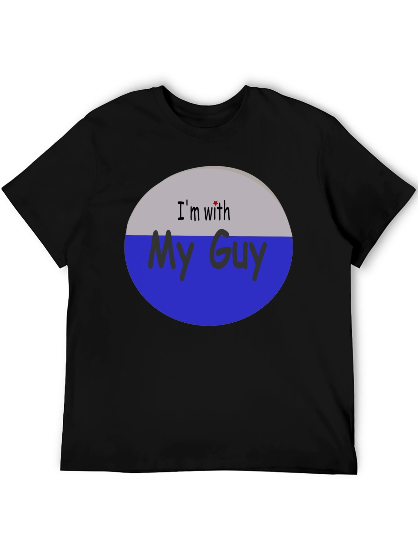Im With My Guy Graphic T-Shirt