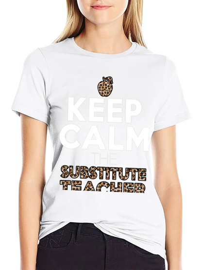 Keep Calm Substitute Teacher Leopard Apple T-Shirt