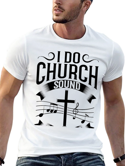 I Do Church Sound Black T-Shirt