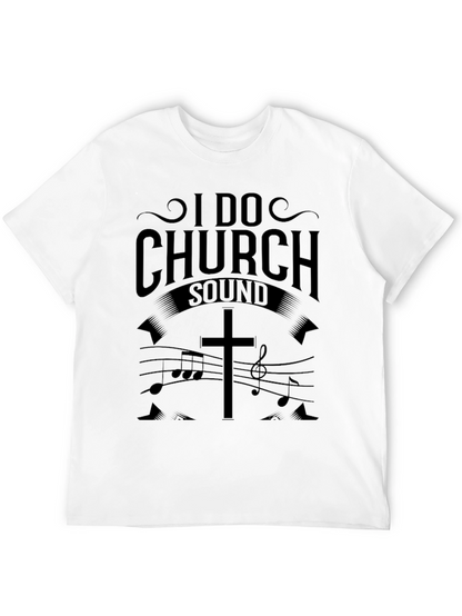 I Do Church Sound Black T-Shirt