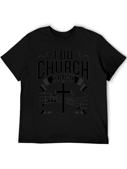I Do Church Sound Black T-Shirt