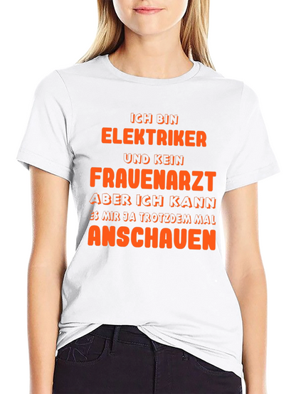 Electrician Humor T-Shirt - Funny Job Tee