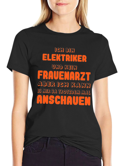 Electrician Humor T-Shirt - Funny Job Tee
