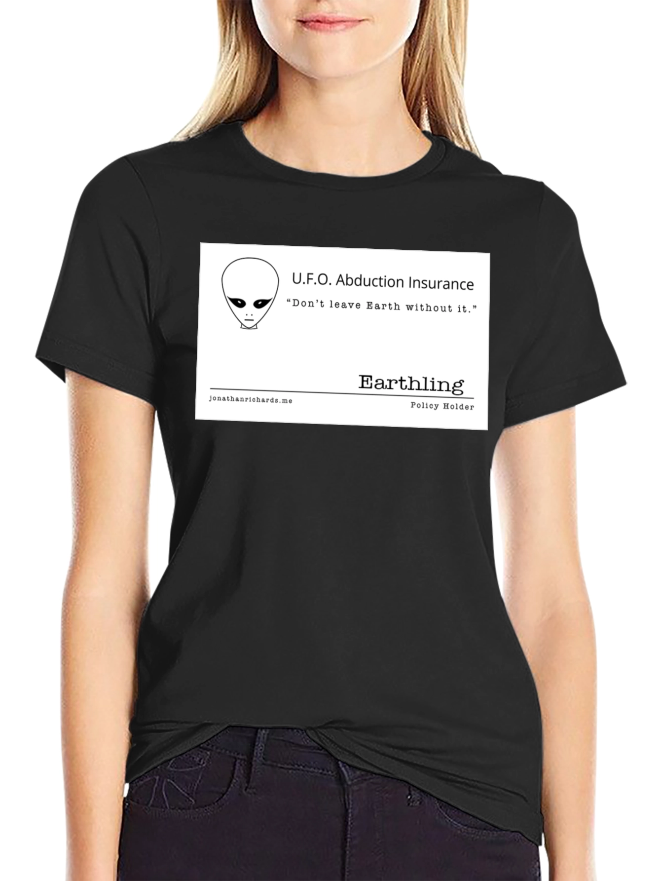 UFO Abduction Insurance T-Shirt - Earthling Policy