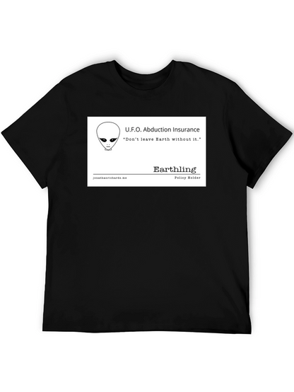 UFO Abduction Insurance T-Shirt - Earthling Policy