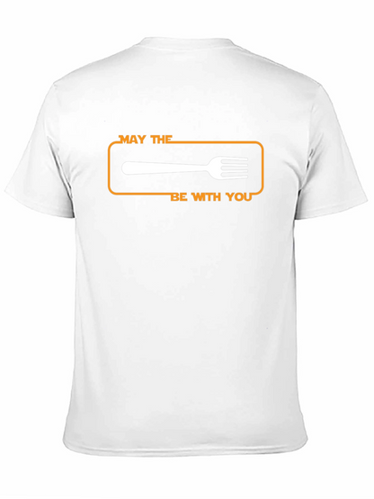 May The Fork Be With You T-Shirt