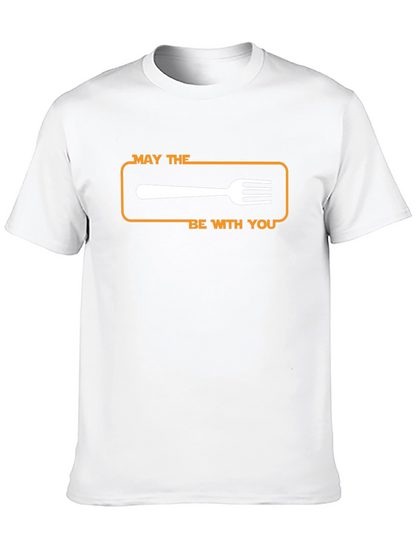 May The Fork Be With You T-Shirt