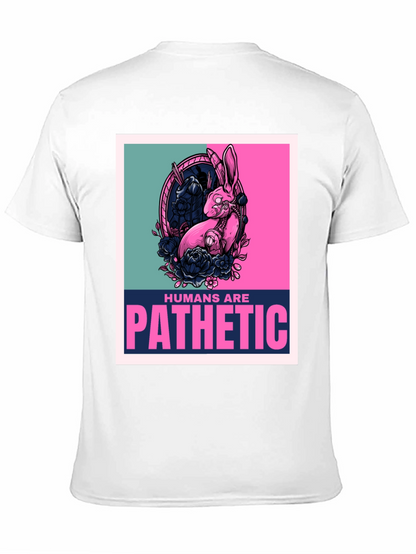 Humans are Pathetic Graphic T-Shirt