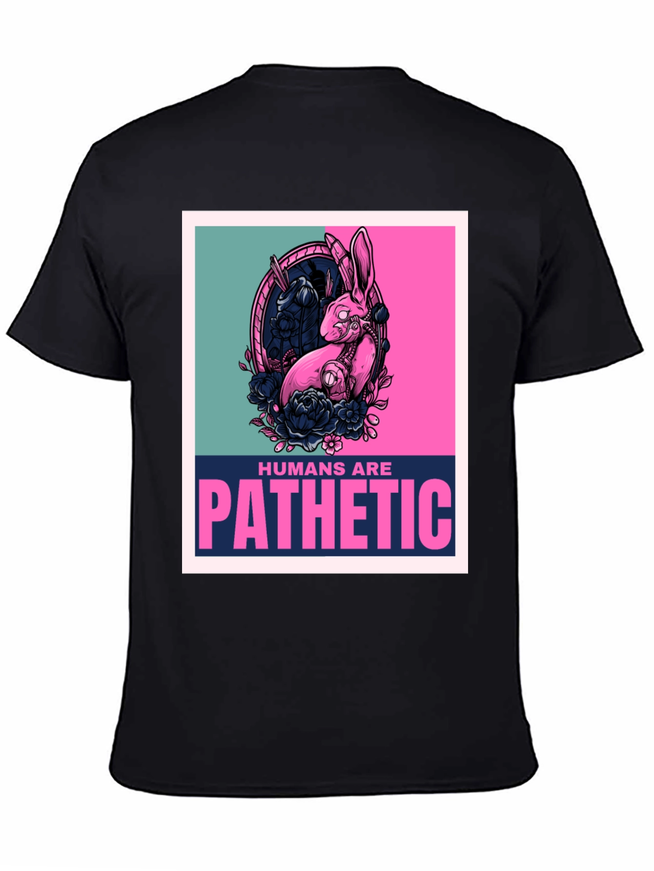Humans are Pathetic Graphic T-Shirt