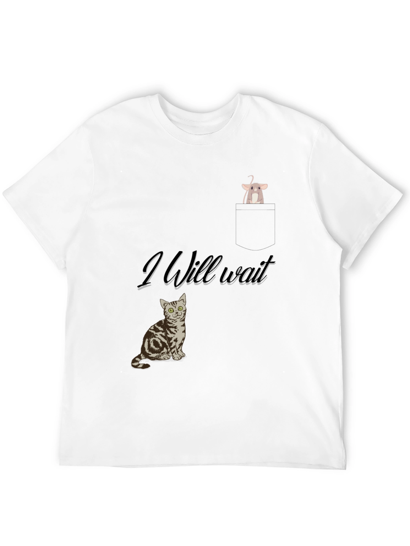 Cat & Mouse Tee: I Will Wait Graphic T-Shirt