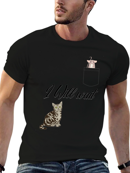 Cat & Mouse Tee: I Will Wait Graphic T-Shirt