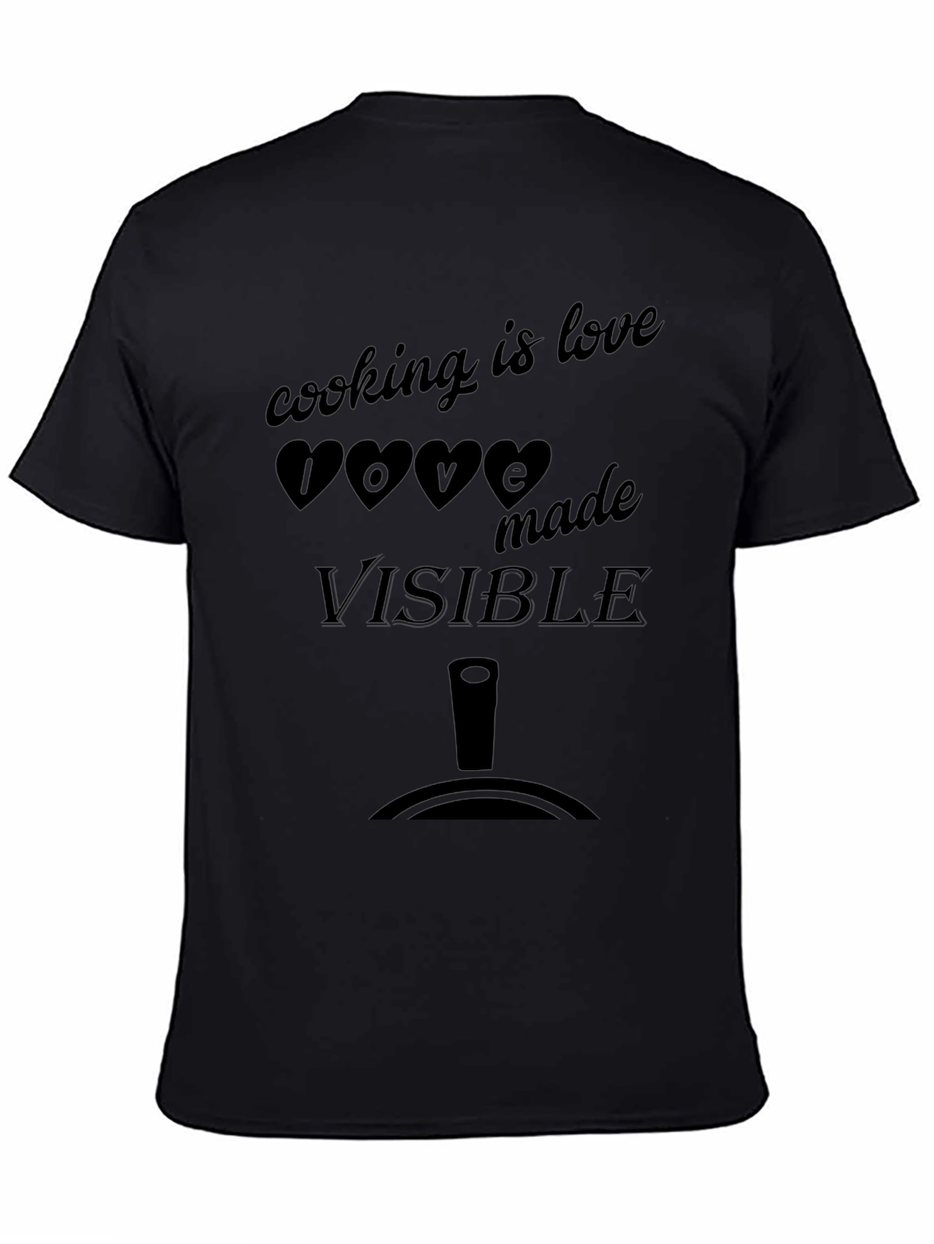 Cooking is Love Made Visible Graphic Tee