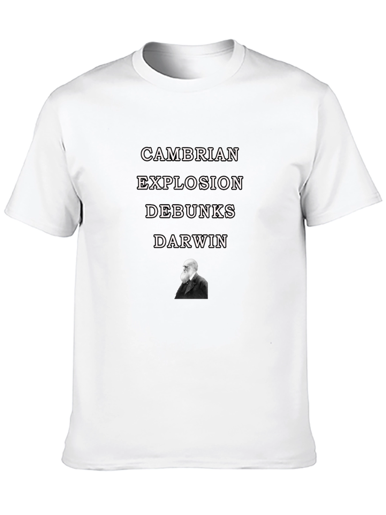 Cambrian Explosion Debunks Darwin T-Shirt
