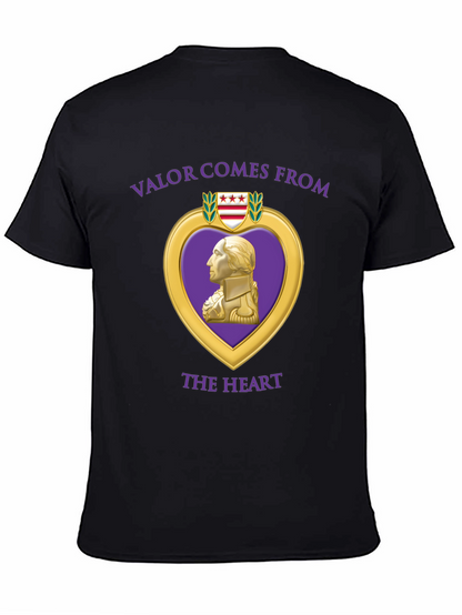 Valor Comes From The Heart T-Shirt