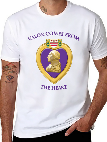 Valor Comes From The Heart T-Shirt