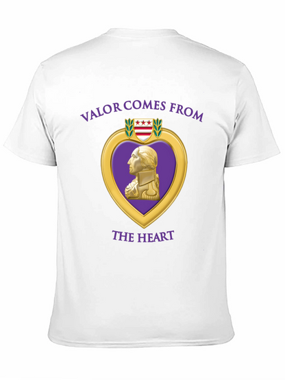 Valor Comes From The Heart T-Shirt