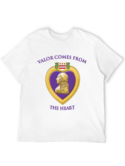 Valor Comes From The Heart T-Shirt