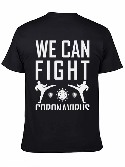 We Can Fight Coronavirus T-Shirt