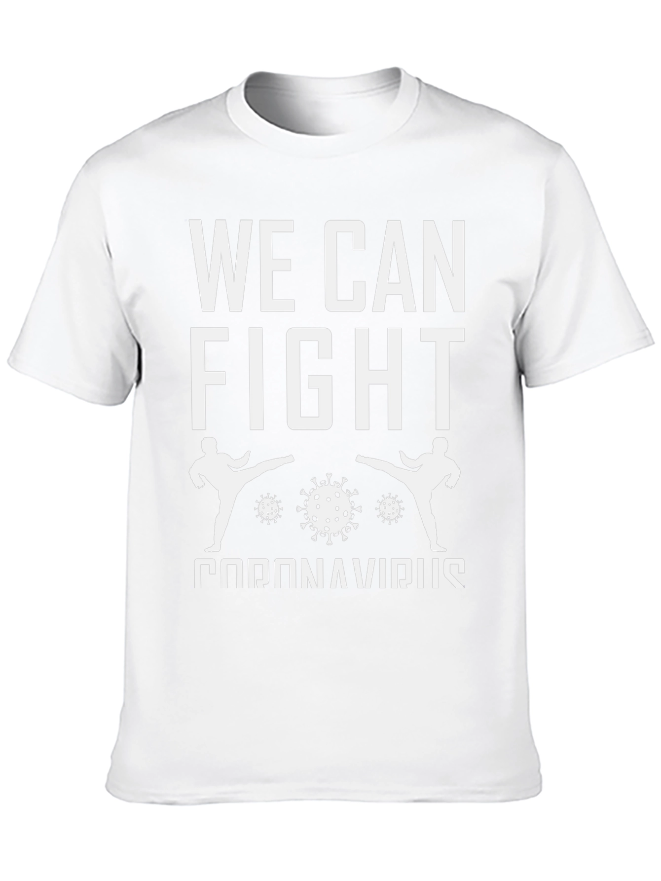 We Can Fight Coronavirus T-Shirt
