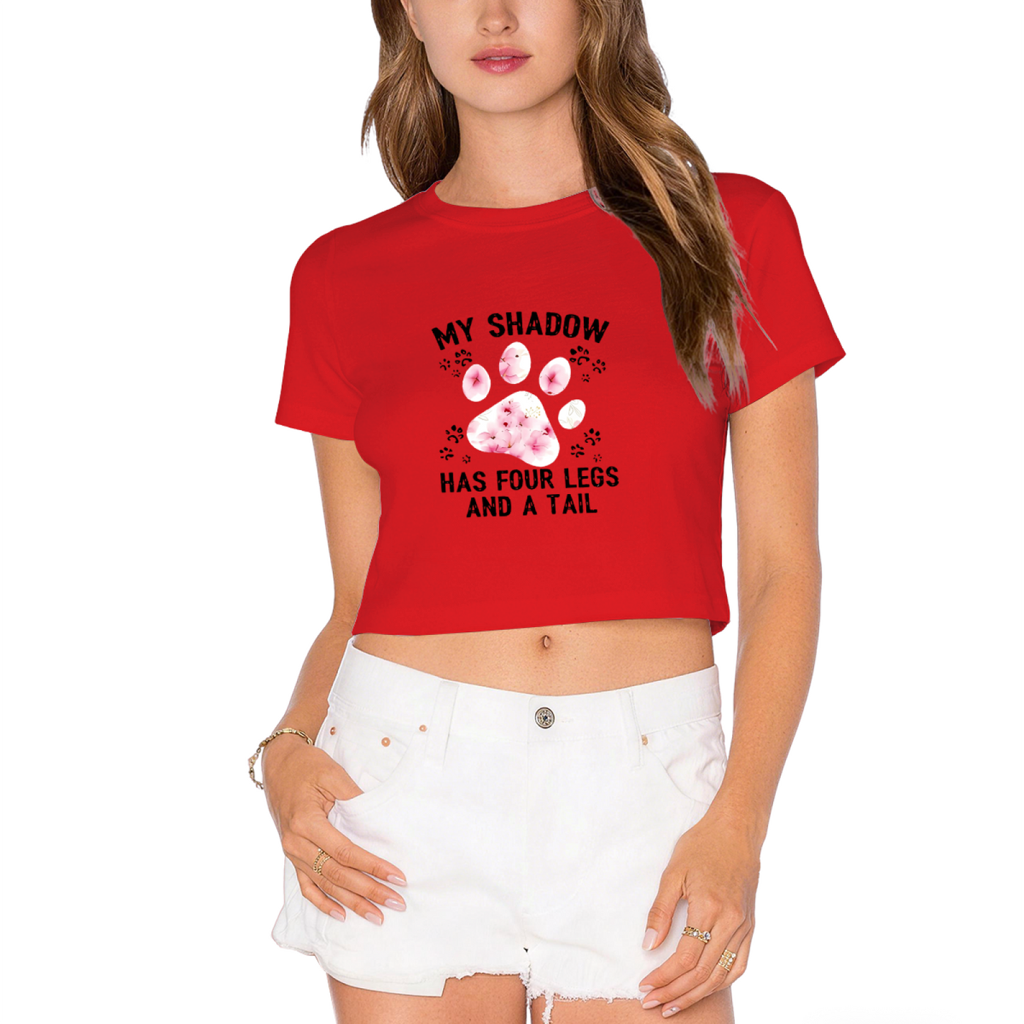 My Shadow Has Four Legs And A Tail Paw Print Pet Crop Tee