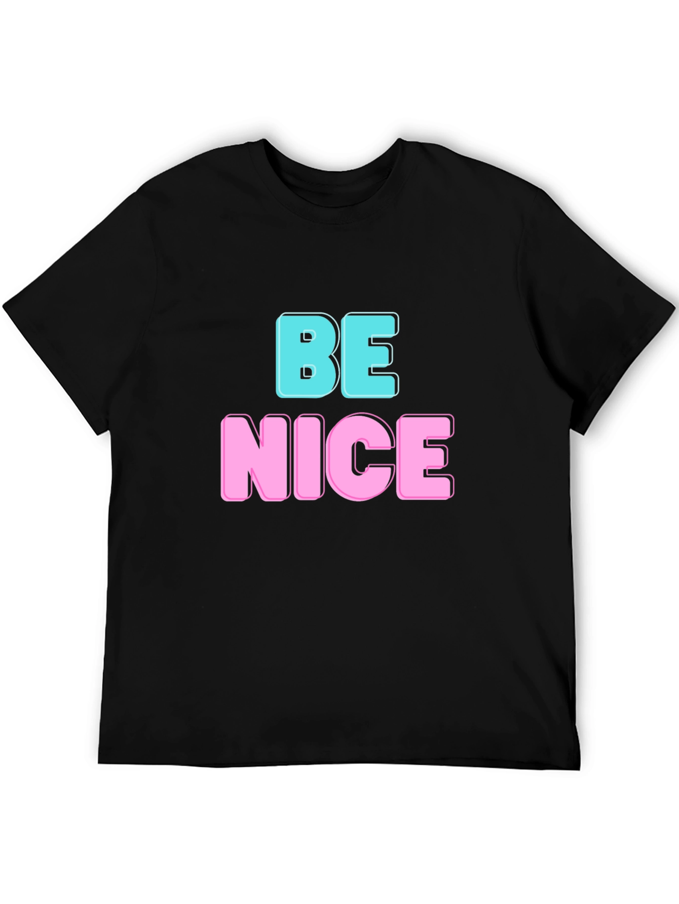 Be Nice Graphic T-Shirt - Casual Comfort Fit