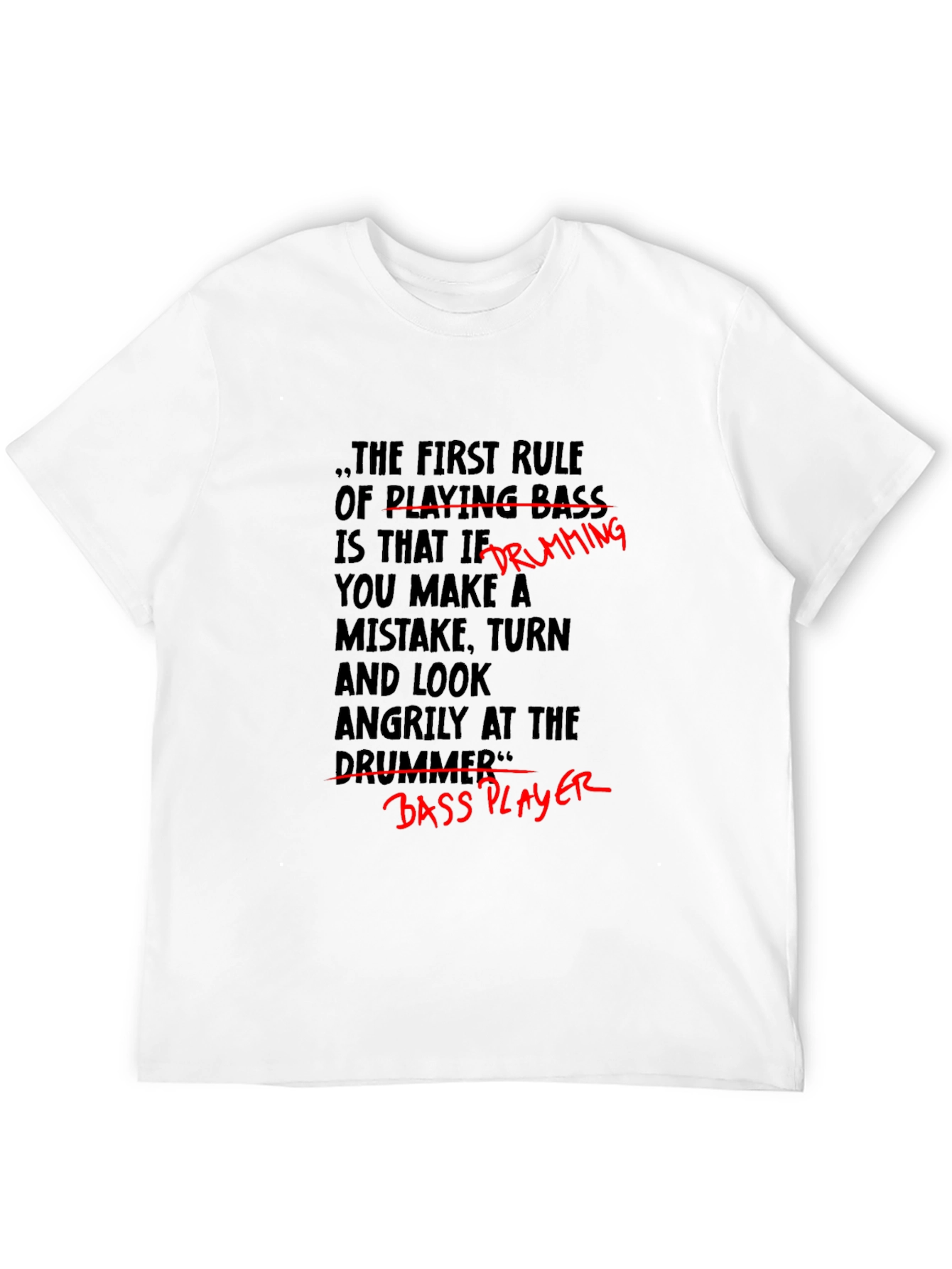 Funny Musician T-Shirt - Bass Player Drumming Joke