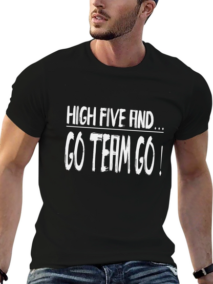 High Five And Go Team Go! Black T-Shirt