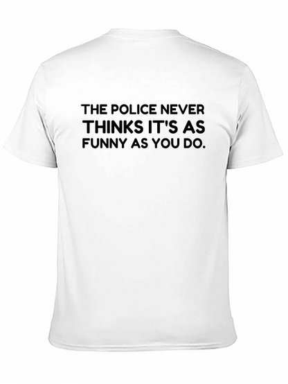 Funny Police Joke Black T-Shirt