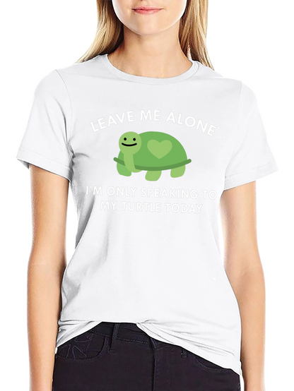 Turtle Lover T-Shirt: Leave Me Alone