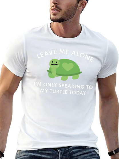 Turtle Lover T-Shirt: Leave Me Alone