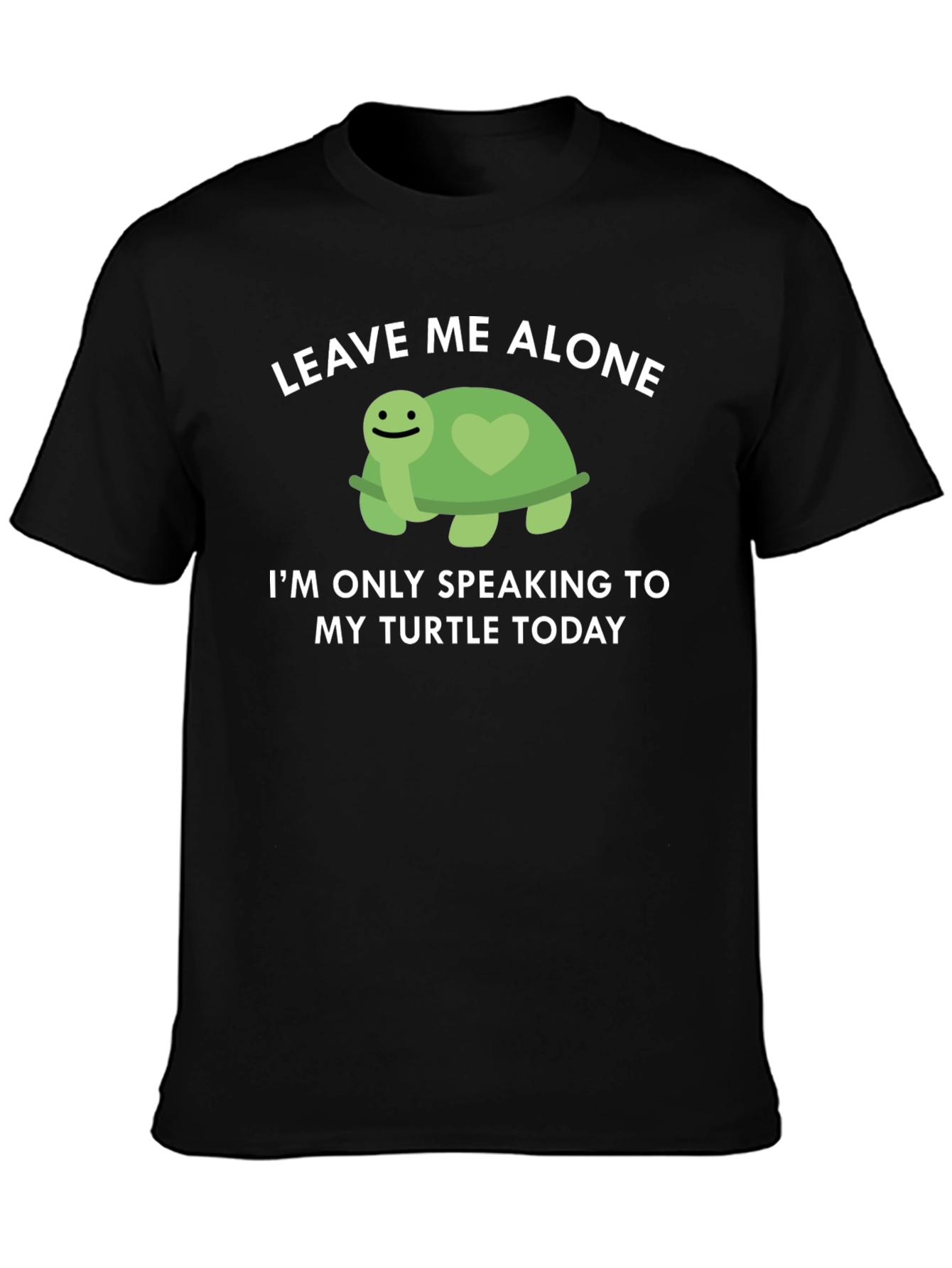 Turtle Lover T-Shirt: Leave Me Alone