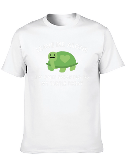 Turtle Lover T-Shirt: Leave Me Alone