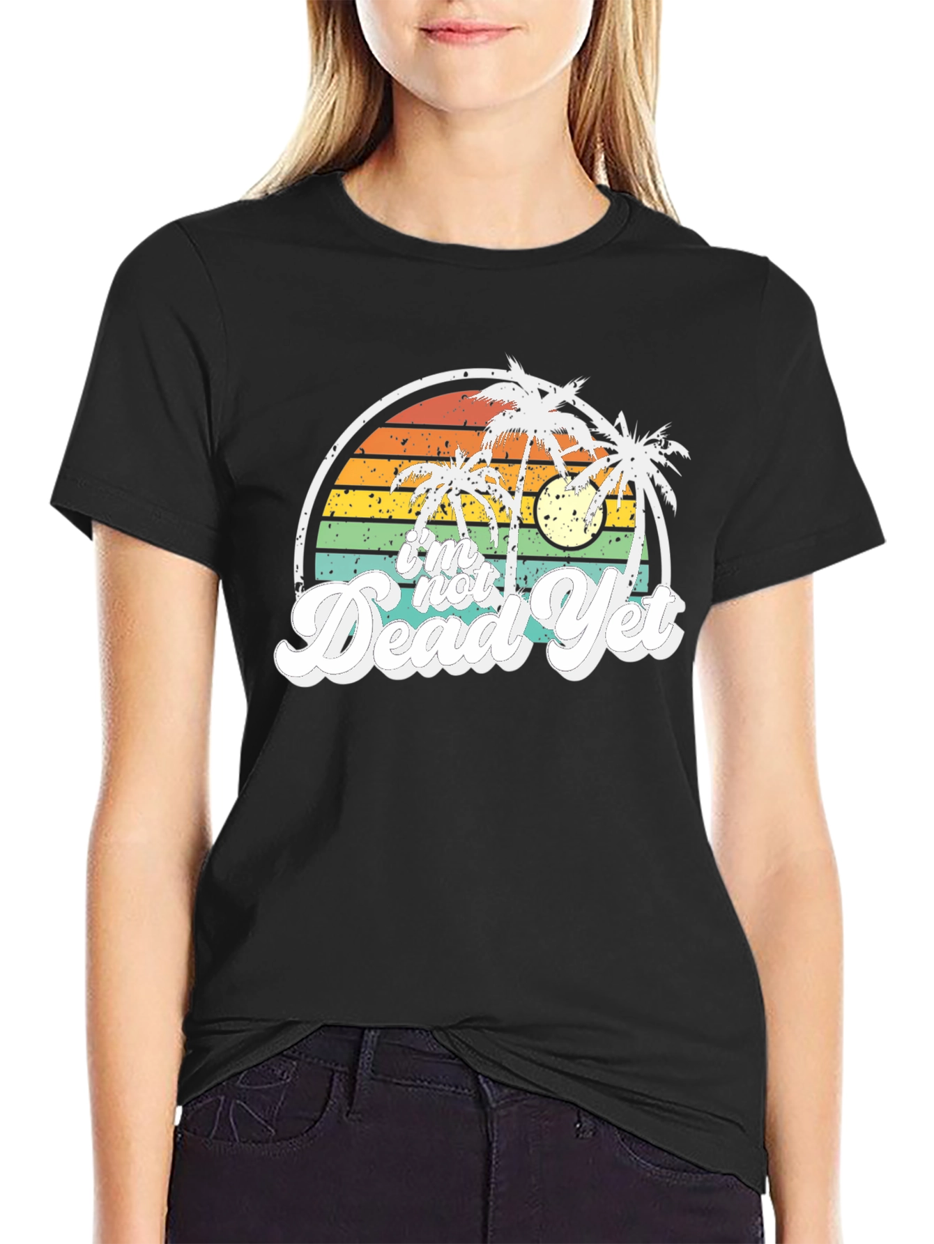 Im Not Dead Yet Graphic T-Shirt