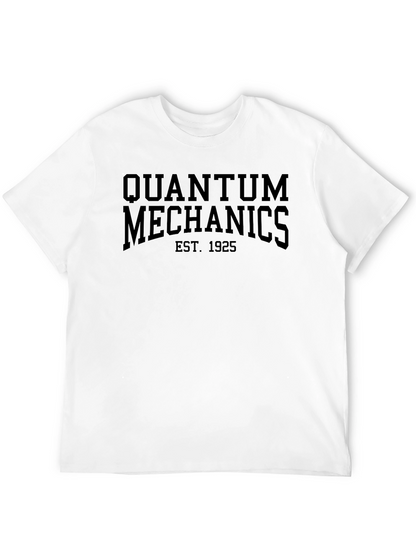 Quantum Mechanics Est. 1925 T-Shirt