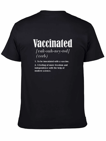 Vaccinated Definition Graphic T-Shirt