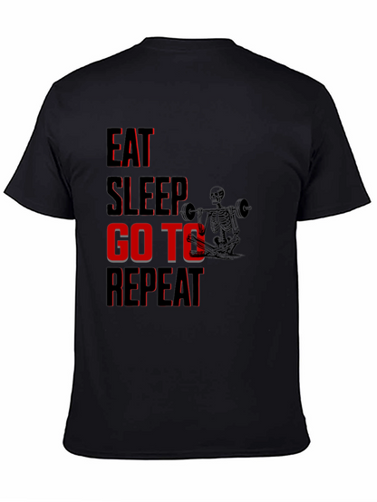 Eat Sleep Go To Gym Repeat Black Graphic Tee