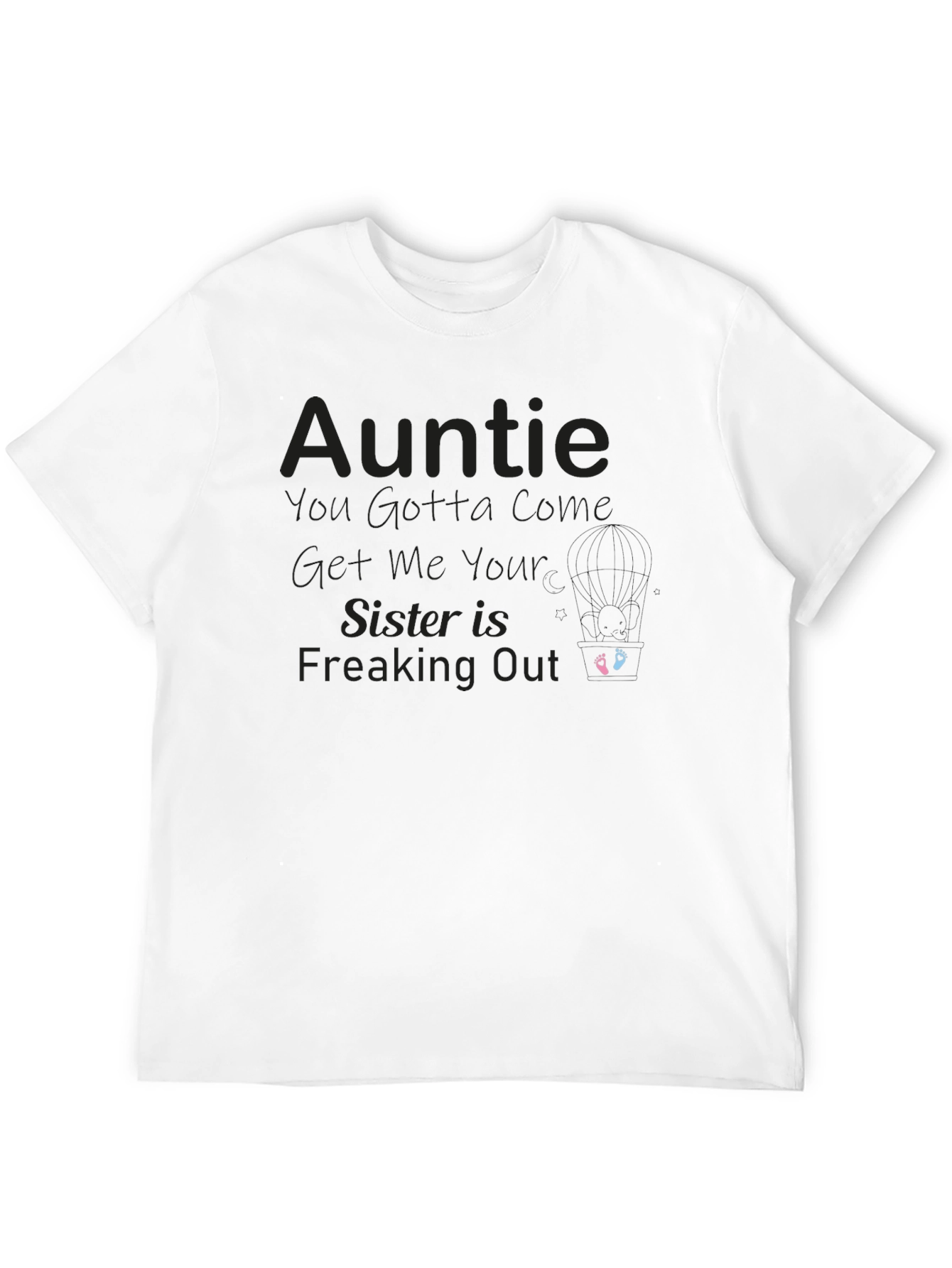 Auntie Sister Freaking Out T-Shirt