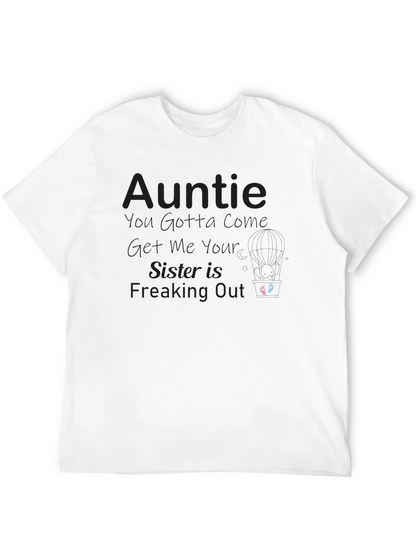 Auntie Sister Freaking Out T-Shirt