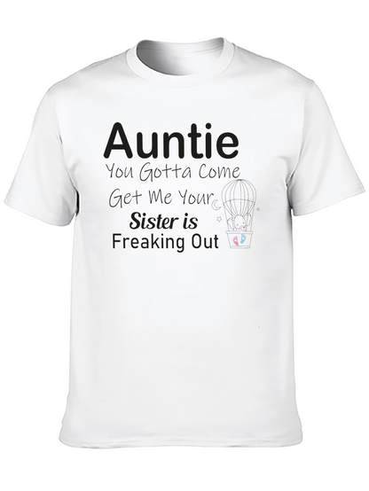 Auntie Sister Freaking Out T-Shirt