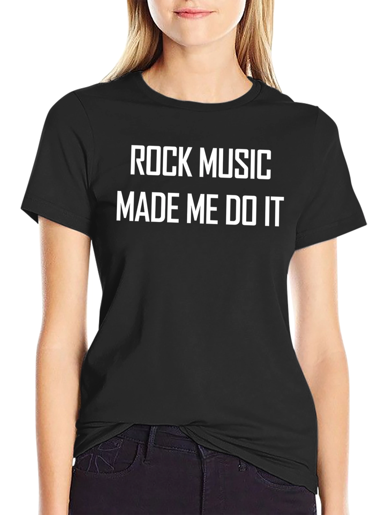 Rock Music Made Me Do It T-Shirt
