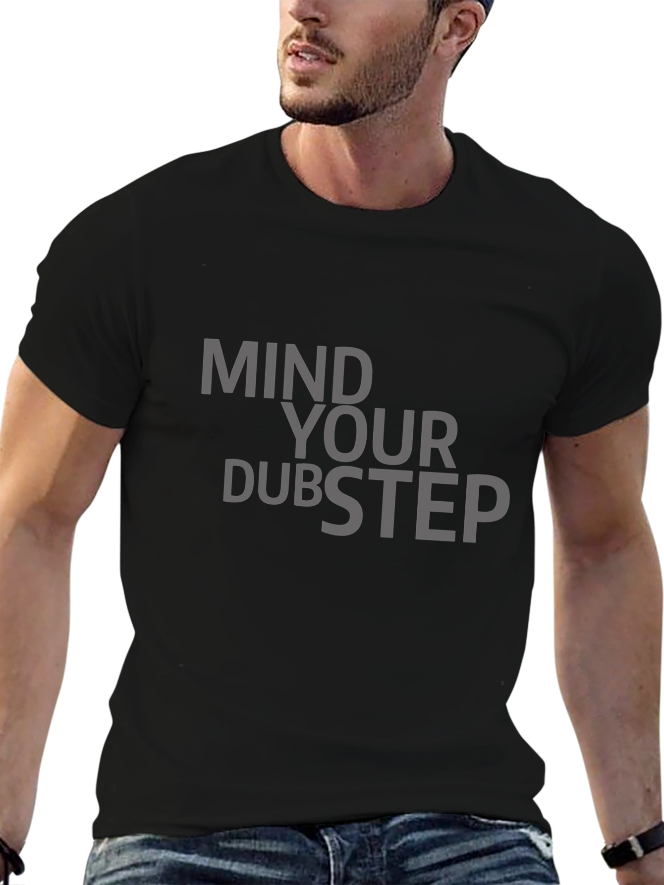 Mind Your Dubstep Graphic T-Shirt