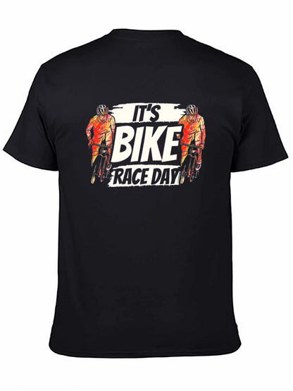 Its Bike Race Day T-Shirt