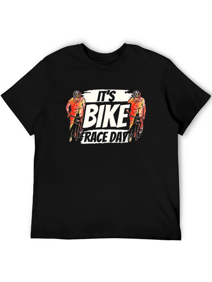 Its Bike Race Day T-Shirt